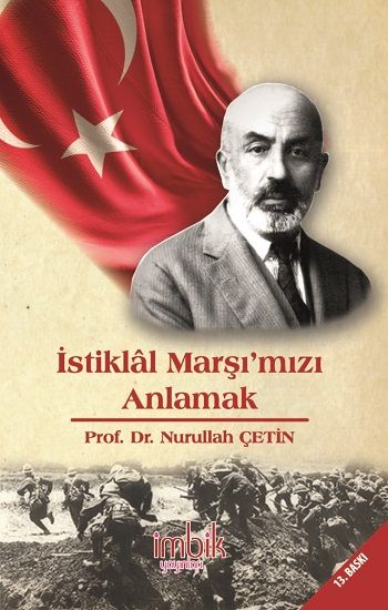 İstiklal Marşımızı Anlamak - İmbik Yayınları Kitap