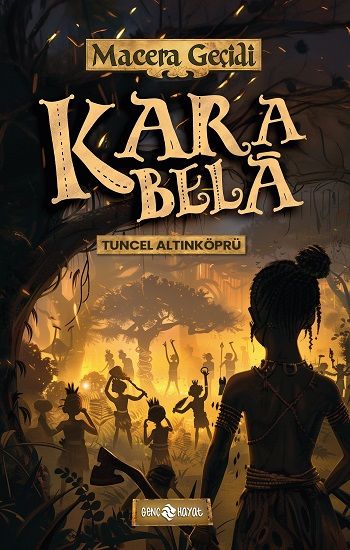 Kara Bela - Macera Geçidi 23 - Genç Hayat Kitap
