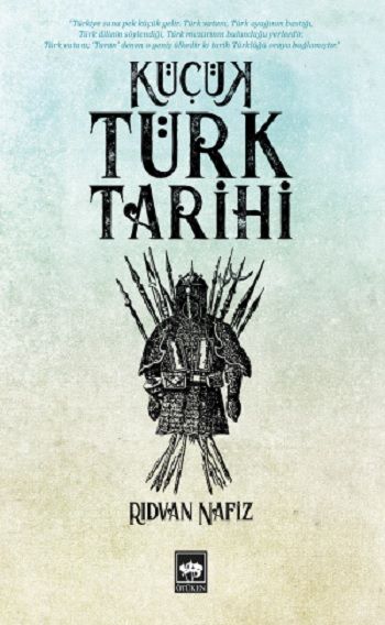 Küçük Türk Tarihi - Ötüken Neşriyat Kitap