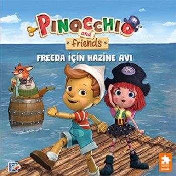 Pinokyo ve Arkadaşları - Freeda için Hazine Avı - Eksik Parça Yayınları Kitap