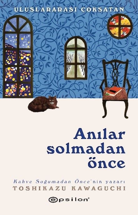 Anılar Solmadan Önce - Epsilon Yayınları Kitap