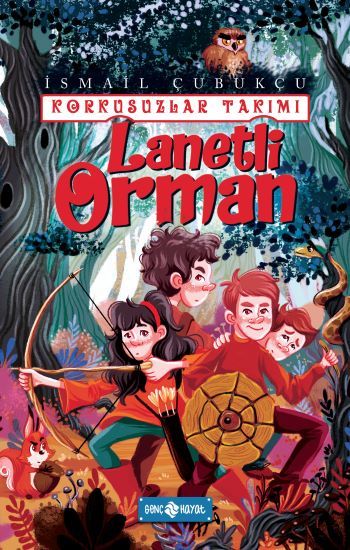 Lanetli Orman - Korkusuzlar Takımı 2 - Hayat Yayınları Kitap
