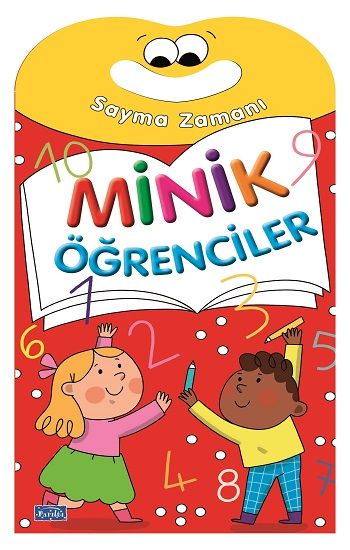 Minik Öğrenciler - Sayma Zamanı - Parıltı Yayınları Kitap