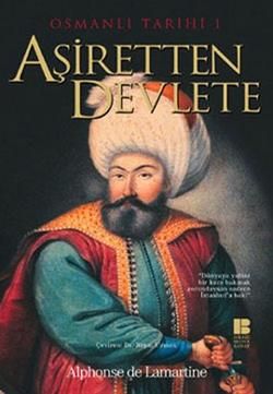 Osmanlı Tarihi 1 Aşiretten Devlete - Bilge Kültür Sanat Kitap