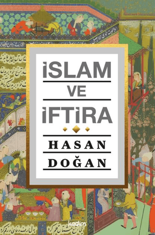 İslam ve İftira - Kadim Yayınları Kitap