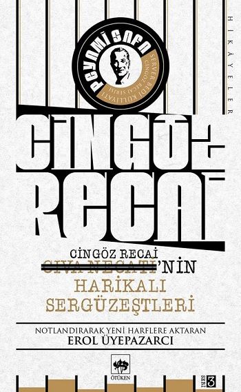 Cingöz Recai-Civa Necati'nin Harikalı Sergüzeştleri - Ötüken Neşriyat Kitap