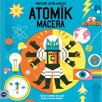 Profesör Astro Kedi ile Atomik Macera - Vakıfbank Kültür Yayınları Kitap