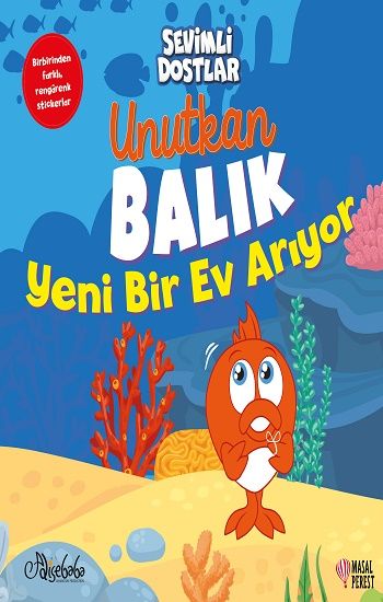 Unutkan Balık Yeni Bir Ev Arıyor - Masalperest Kitap
