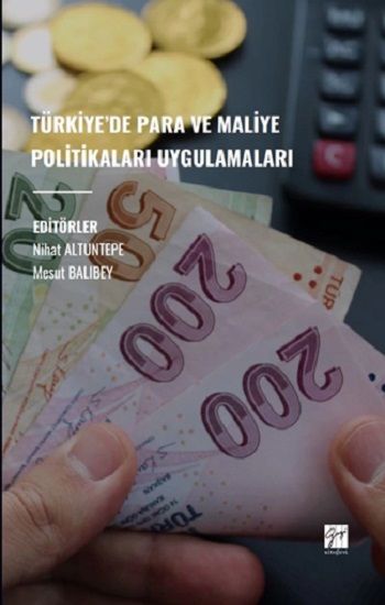Türkiye’de Para Ve Maliye Politikaları Uygulamaları - Gazi Kitabevi Kitap