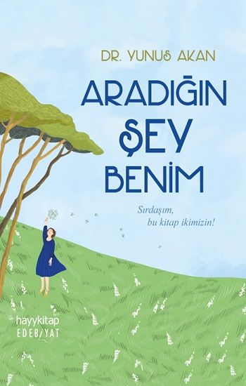 Aradığın Şey Benim - Hayykitap Kitap
