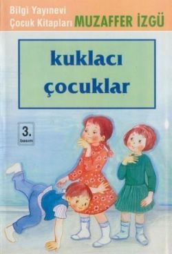Kuklacı Çocuklar - Bilgi Yayınevi Çocuk Kitap