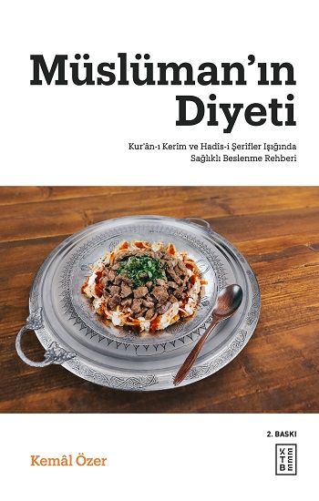 Müslüman’ın Diyeti - Ketebe Yayınları Kitap