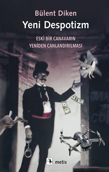 Yeni Despotizm - Metis Yayınları Kitap