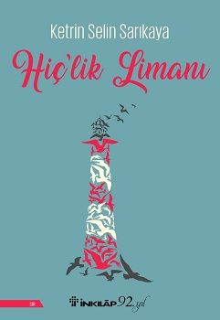 Hiç'lik Limanı - İnkılap Kitabevi Kitap