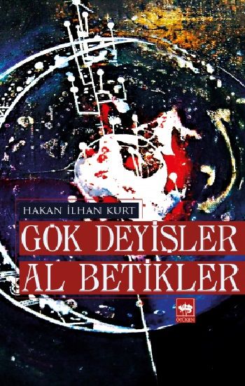 Gök Deyişler Al Betikler - Ötüken Neşriyat Kitap