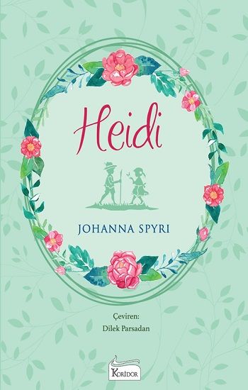 Heidi (Bez Ciltli) - Koridor Yayıncılık Kitap