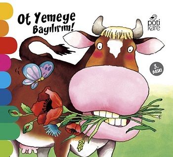 Delikli Kitaplar Serisi - Ot Yemeye Bayılırım! - Pötikare Yayıncılık Kitap