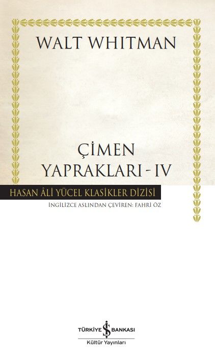 Çimen Yaprakları - IV - İş Bankası Kültür Yayınları Kitap