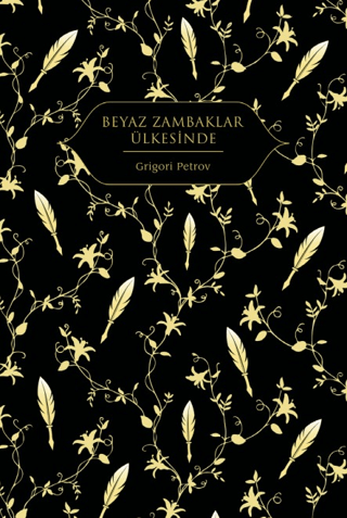 Beyaz Zambaklar Ülkesinde - Hep Kitap Kitap