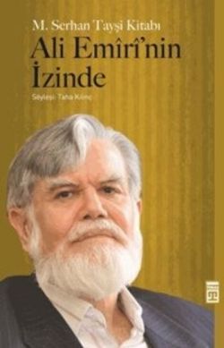 Ali Emiri’nin İzinde Mehmet Serhan Tayşi Türkçe kitap kapağı