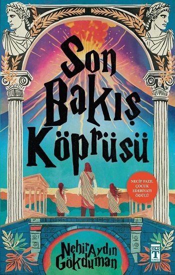 Son Bakış Köprüsü - Genç Timaş Kitap