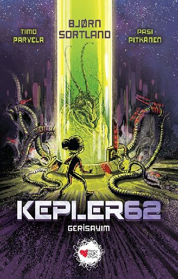 Kepler 62 - Gerisayım - Can Çocuk Yayınları Kitap