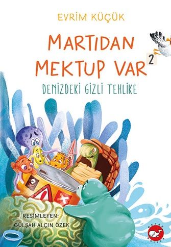 Martıdan Mektup Var -2 - Beyaz Balina Yayınları Kitap