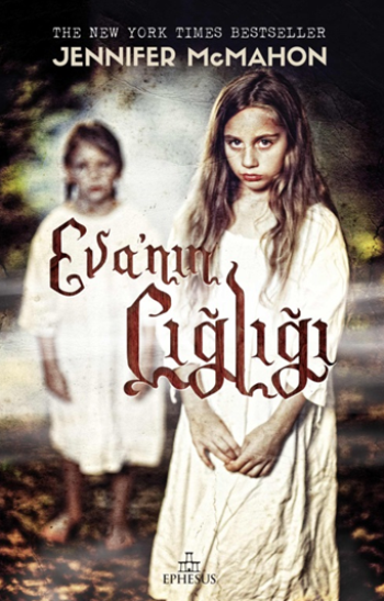 Eva’nın Çığlığı (Ciltli) - Ephesus Yayınları Kitap
