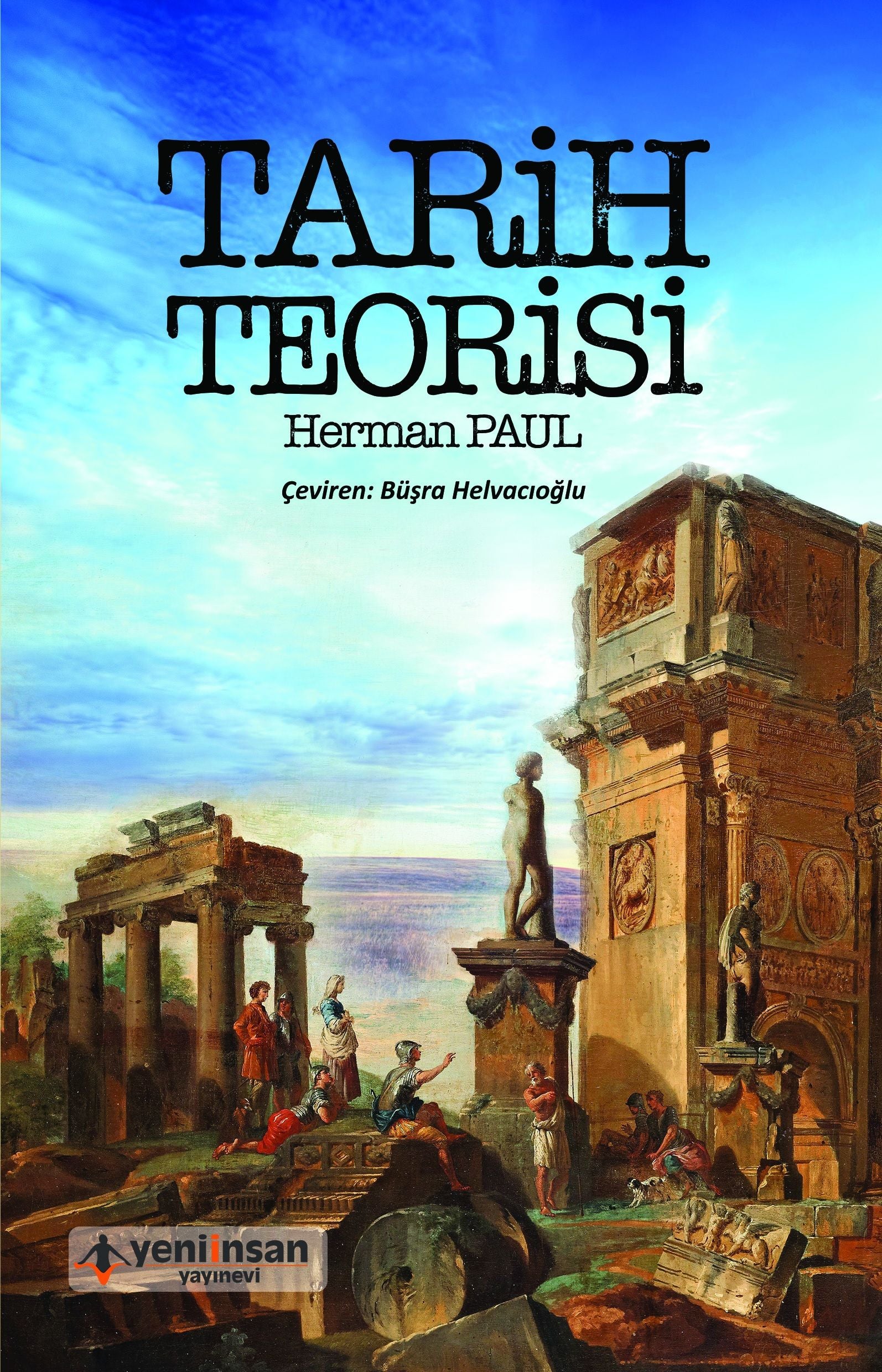 Tarih Teorisi - Yeni İnsan Yayınları Kitap