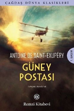 Güney Postası - Remzi Kitabevi Kitap