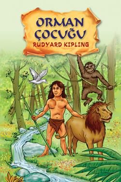 Orman Çocuğu Rudyard Kipling Türkçe çocuk kitabı kapağı