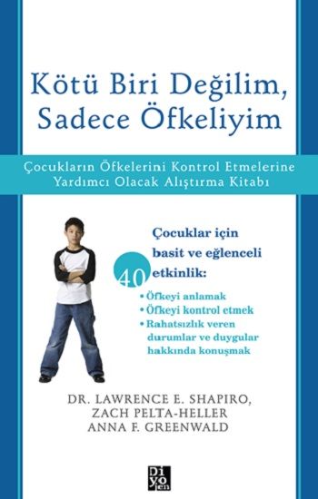 Kötü Biri Değilim, Sadece Öfkeliyim - Diyojen Yayıncılık Kitap