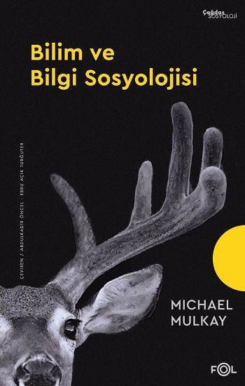Bilim ve Bilgi Sosyolojisi - Fol Kitap Kitap