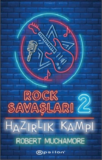 Rock Savaşları 2: Hazırlık Kampı (Ciltli) - Epsilon Yayınları Kitap