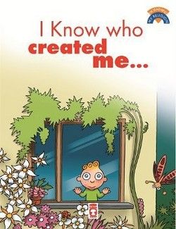 I Know Who Created Me - Timaş Çocuk Kitap