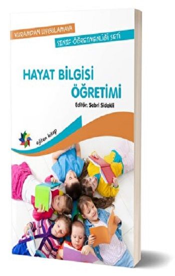 Hayat Bilgisi Öğretimi - Eğiten Kitap Kitap