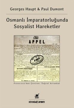 Osmanlı İmparatorluğu'nda Sosyalist Hareketler - Ayrıntı Yayınları Kitap