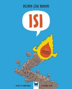 Bilimin Çizgi Romanı - Isı - Mavi Kelebek Yayınları Kitap