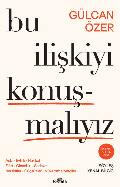 Bu İlişkiyi Konuşmalıyız - Kronik Kitap Kitap