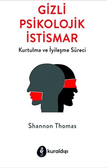 Gizli Psikolojik İstismar - Kuraldışı Yayınevi Kitap