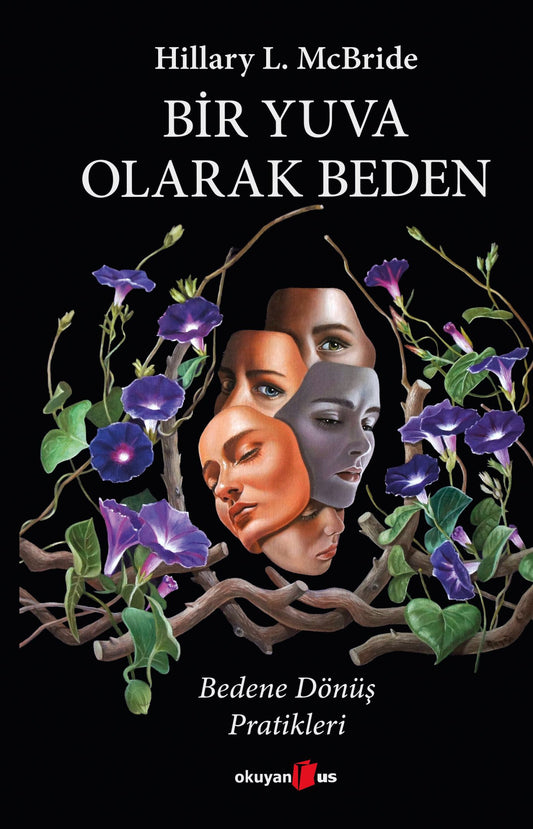 Bir Yuva Olarak Beden - Okuyan Us Yayın Kitap