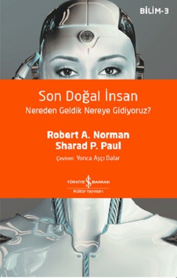 Son Doğal İnsan Nereden Geldik Nereye Gidiyoruz? - İş Bankası Kültür Yayınları Kitap
