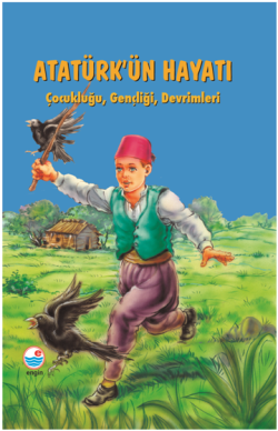 Atatürk'ün Hayatı (Ciltli) - Engin Yayınevi Kitap