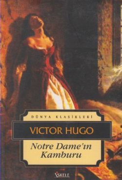Notre Dame’ın Kamburu - İskele Yayıncılık Kitap