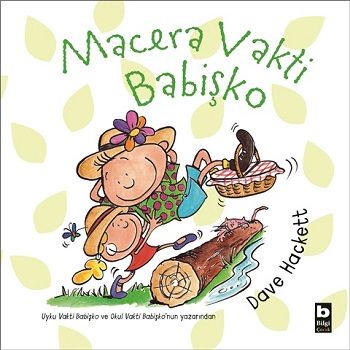 Macera Vakti Babişko - Bilgi Yayınevi Çocuk Kitap