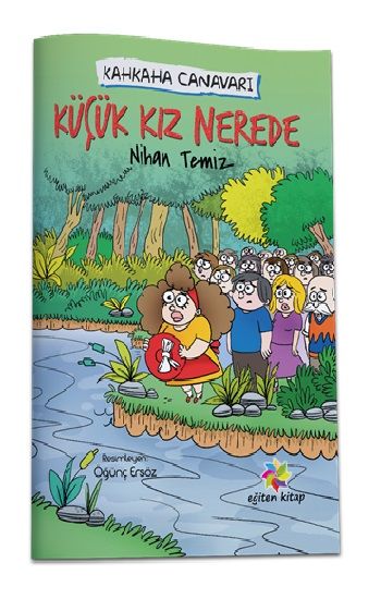 Kahkaha Canavarı - Eğiten Kitap Kitap