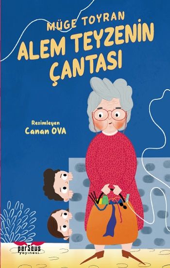 Alem Teyzenin Çantası - Perseus Kitap