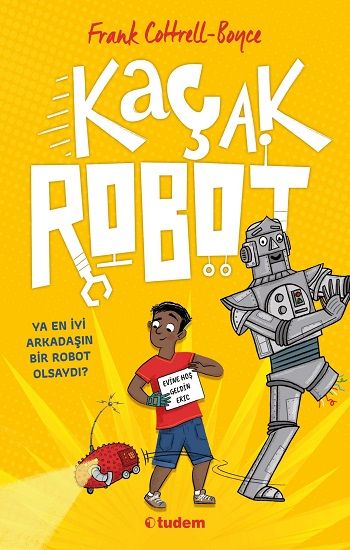 Kaçak Robot - Tudem Yayınları Kitap