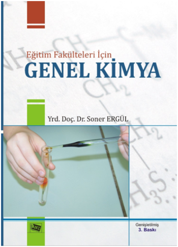 Eğitim Fakülteleri için Genel Kimya - Anı Yayıncılık Kitap