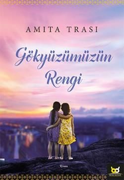 Gökyüzümüzün Rengi - Beyaz Baykuş Yayınları Kitap